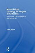 Myers |  Myers-Briggs Typology vs. Jungian Individuation | Buch |  Sack Fachmedien
