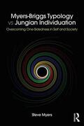 Myers |  Myers-Briggs Typology vs. Jungian Individuation | Buch |  Sack Fachmedien