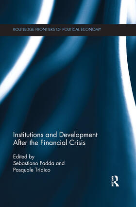Fadda / Tridico | Institutions and Development After the Financial Crisis | Buch | 978-1-138-23136-8 | sack.de
