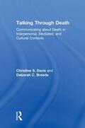 Davis / Breede |  Talking Through Death | Buch |  Sack Fachmedien
