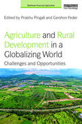 Pingali / Feder |  Agriculture and Rural Development in a Globalizing World | Buch |  Sack Fachmedien