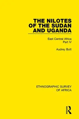 Butt |  The Nilotes of the Sudan and Uganda | Buch |  Sack Fachmedien