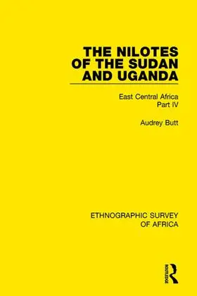 Butt | The Nilotes of the Sudan and Uganda | Buch | 978-1-138-23200-6 | www.sack.de