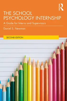 Newman | The School Psychology Internship | Buch | 978-1-138-23209-9 | www.sack.de