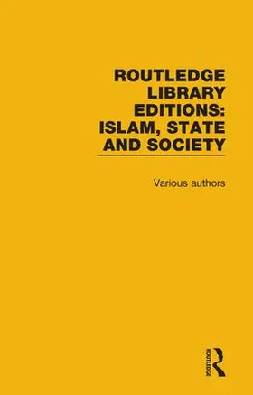 Various |  Routledge Library Editions: Islam, State and Society | Buch |  Sack Fachmedien