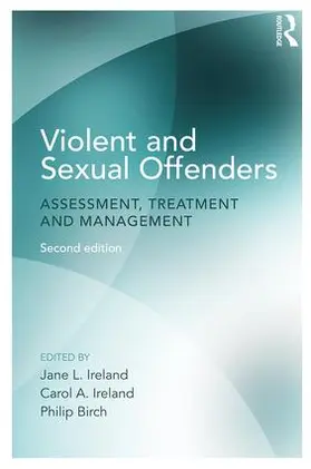 Ireland / Birch |  Violent and Sexual Offenders | Buch |  Sack Fachmedien