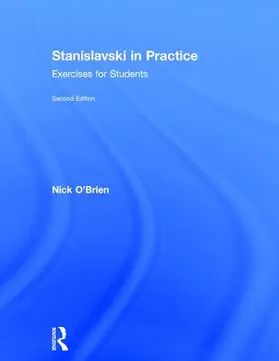 O'Brien |  Stanislavski in Practice | Buch |  Sack Fachmedien