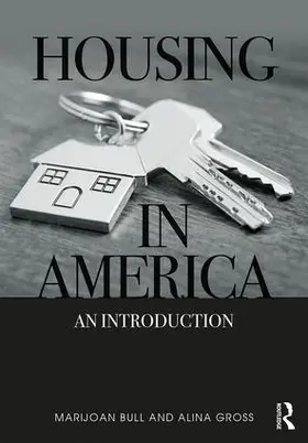 Bull / Gross |  Housing in America | Buch |  Sack Fachmedien