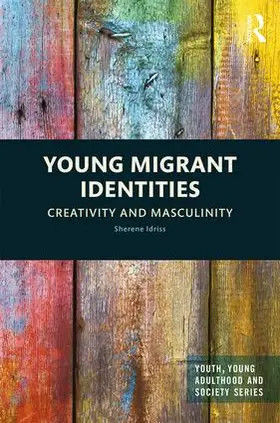 Idriss |  Young Migrant Identities | Buch |  Sack Fachmedien