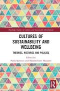 Spinozzi / Mazzanti |  Cultures of Sustainability and Wellbeing | Buch |  Sack Fachmedien