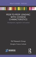 Ptop Research Group / PtoP Research Group |  Peer-to-Peer Lending with Chinese Characteristics | Buch |  Sack Fachmedien