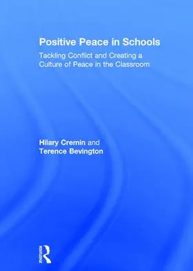 Cremin / Bevington |  Positive Peace in Schools | Buch |  Sack Fachmedien