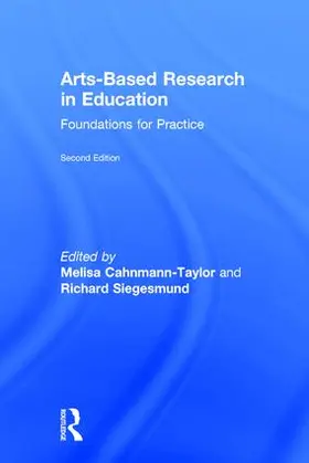 Cahnmann-Taylor / Siegesmund | Arts-Based Research in Education | Buch | 978-1-138-23517-5 | www.sack.de
