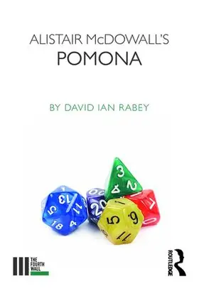 Rabey | Alistair McDowall's Pomona | Buch | 978-1-138-23529-8 | www.sack.de