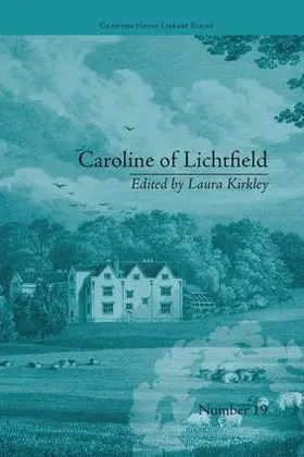Kirkley |  Caroline of Lichtfield | Buch |  Sack Fachmedien