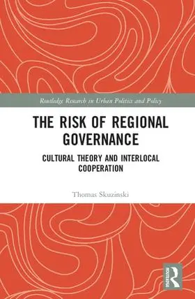 Skuzinski |  The Risk of Regional Governance | Buch |  Sack Fachmedien