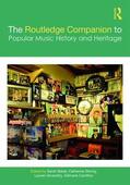 Baker / Strong / Istvandity |  The Routledge Companion to Popular Music History and Heritage | Buch |  Sack Fachmedien