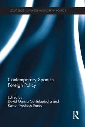 Garcia / Pacheco Pardo |  Contemporary Spanish Foreign Policy | Buch |  Sack Fachmedien