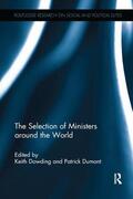 Dowding / Dumont |  The Selection of Ministers around the World | Buch |  Sack Fachmedien