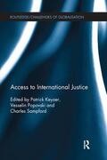 Keyzer / Popovski / Sampford |  Access to International Justice | Buch |  Sack Fachmedien