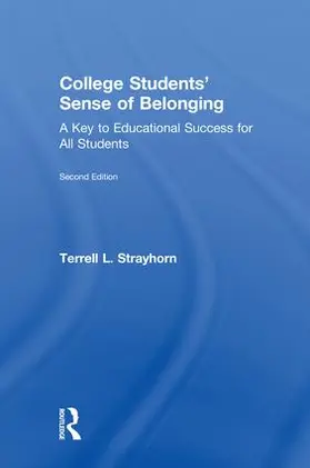 Strayhorn |  College Students' Sense of Belonging | Buch |  Sack Fachmedien