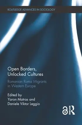 Matras / Leggio | Open Borders, Unlocked Cultures | Buch | 978-1-138-23948-7 | sack.de
