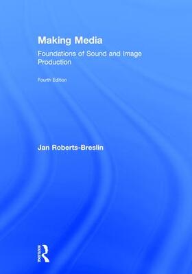 Roberts-Breslin | Making Media | Buch | 978-1-138-24038-4 | sack.de