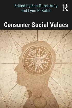 Gurel-Atay / Kahle |  Consumer Social Values | Buch |  Sack Fachmedien