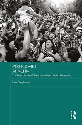 Ghaplanyan |  Post-Soviet Armenia | Buch |  Sack Fachmedien