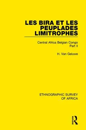 Van Geluwe | Les Bira et les Peuplades Limitrophes | Buch | 978-1-138-24098-8 | www.sack.de