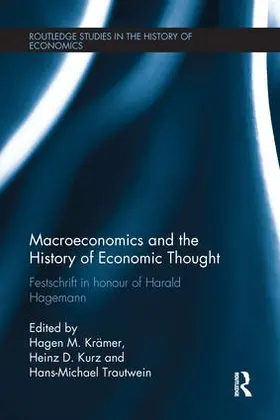 Krämer / Kurz / Trautwein | Macroeconomics and the History of Economic Thought | Buch | 978-1-138-24110-7 | www.sack.de