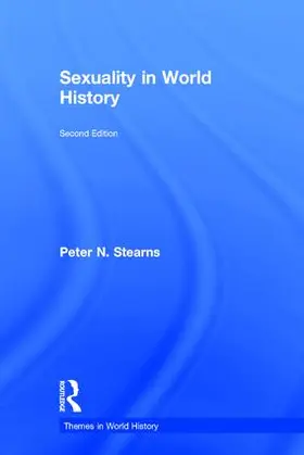 Stearns |  Sexuality in World History | Buch |  Sack Fachmedien