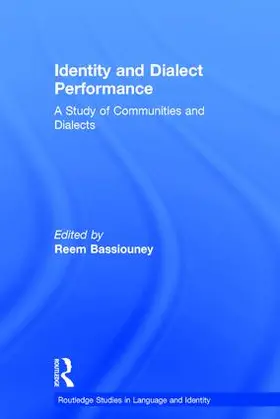 Bassiouney |  Identity and Dialect Performance | Buch |  Sack Fachmedien