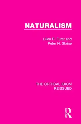 Furst / Skrine | Naturalism | Buch | 978-1-138-24278-4 | www.sack.de