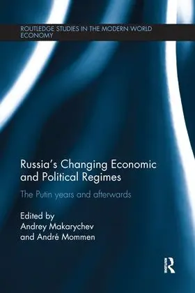 Makarychev / Mommen |  Russia's Changing Economic and Political Regimes | Buch |  Sack Fachmedien