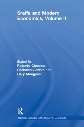 Ciccone / Gehrke / Mongiovi |  Sraffa and Modern Economics Volume II | Buch |  Sack Fachmedien