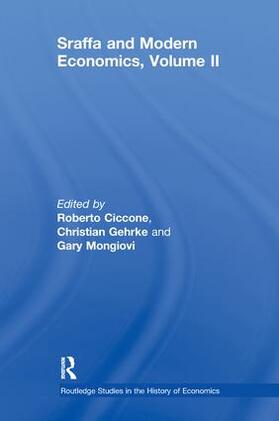 Ciccone / Gehrke / Mongiovi | Sraffa and Modern Economics, Volume II | Buch | 978-1-138-24354-5 | sack.de