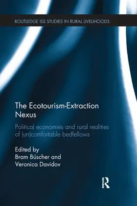 Büscher / Davidov |  The Ecotourism-Extraction Nexus | Buch |  Sack Fachmedien