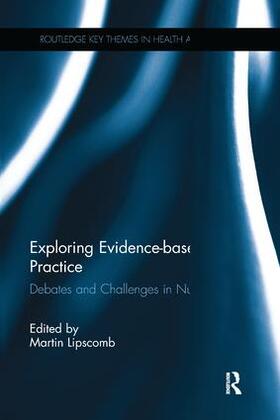 Lipscomb | Exploring Evidence-based Practice | Buch | 978-1-138-24385-9 | sack.de