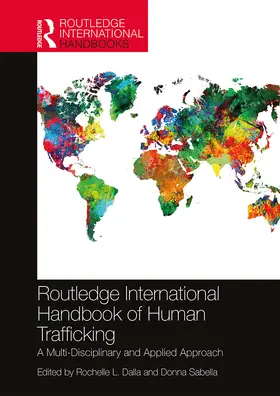 Sabella / Dalla |  Routledge International Handbook of Human Trafficking | Buch |  Sack Fachmedien
