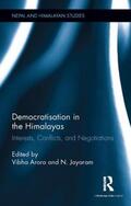 Arora / Jayaram |  Democratisation in the Himalayas | Buch |  Sack Fachmedien