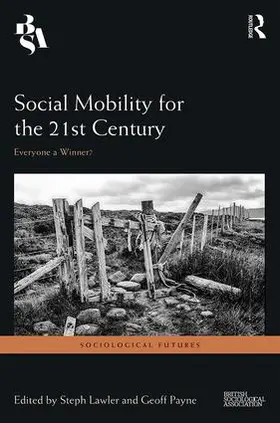 Lawler / Payne |  Social Mobility for the 21st Century | Buch |  Sack Fachmedien