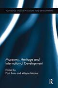 Basu / Modest |  Museums, Heritage and International Development | Buch |  Sack Fachmedien