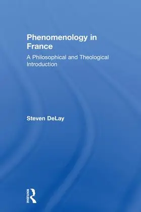 DeLay |  Phenomenology in France | Buch |  Sack Fachmedien
