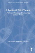 Turner / Campbell |  A Poetics of Third Theatre | Buch |  Sack Fachmedien