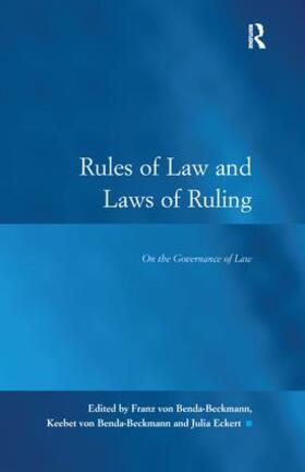 Benda-Beckmann | Rules of Law and Laws of Ruling | Buch | 978-1-138-24620-1 | sack.de