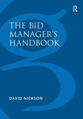 Nickson |  The Bid Manager's Handbook | Buch |  Sack Fachmedien