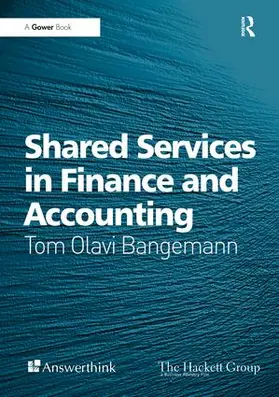 Bangemann |  Shared Services in Finance and Accounting | Buch |  Sack Fachmedien