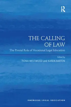 Westwood / Barton |  The Calling of Law | Buch |  Sack Fachmedien