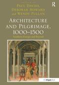 Davies / Howard / Pullan |  Architecture and Pilgrimage, 1000 1500 | Buch |  Sack Fachmedien